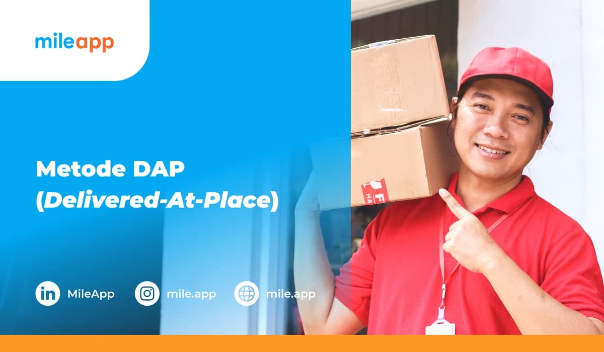 Metode DAP (Delivered at Place)