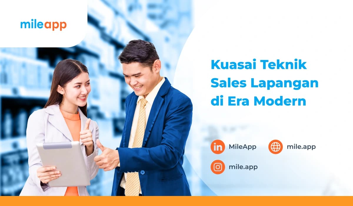 Kuasai Teknik Sales Lapangan di Era Modern