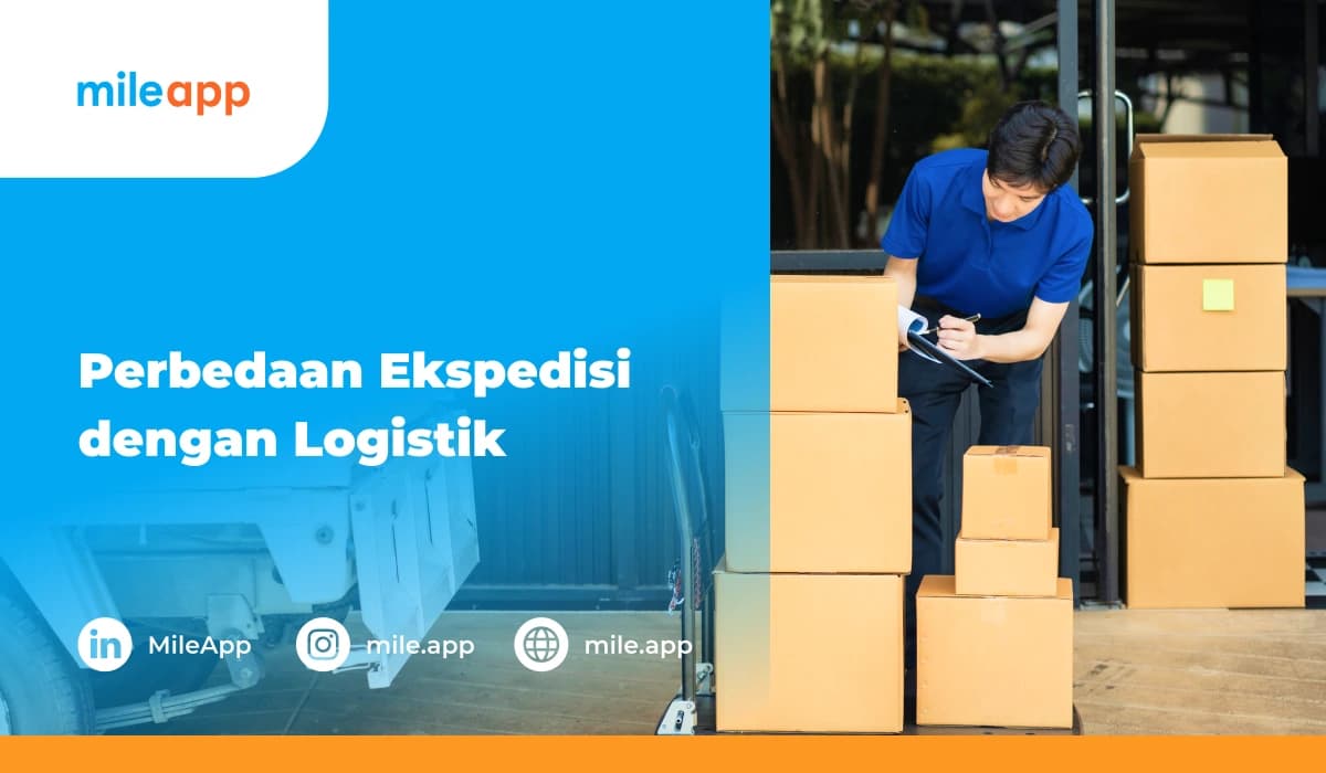 Perbedaan Ekspedisi dengan Logistik