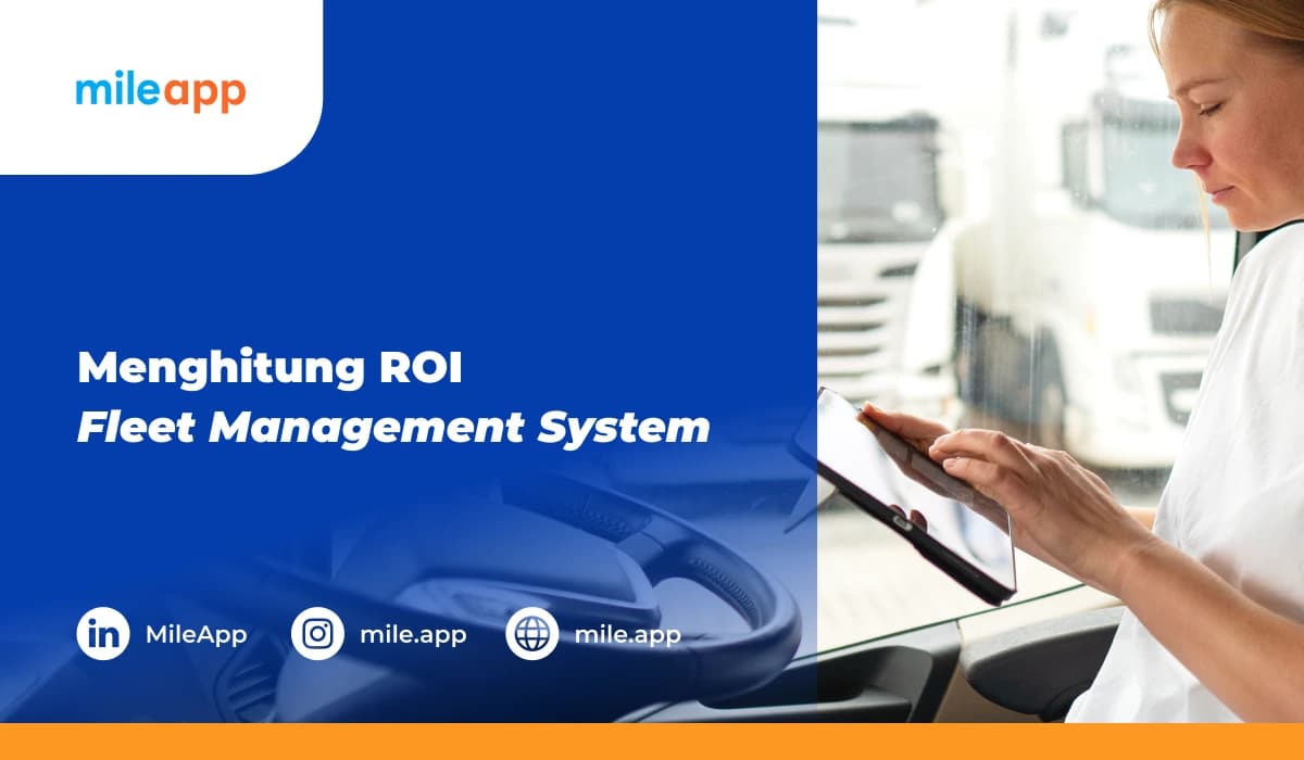 Menghitung ROI Fleet Management System (1)