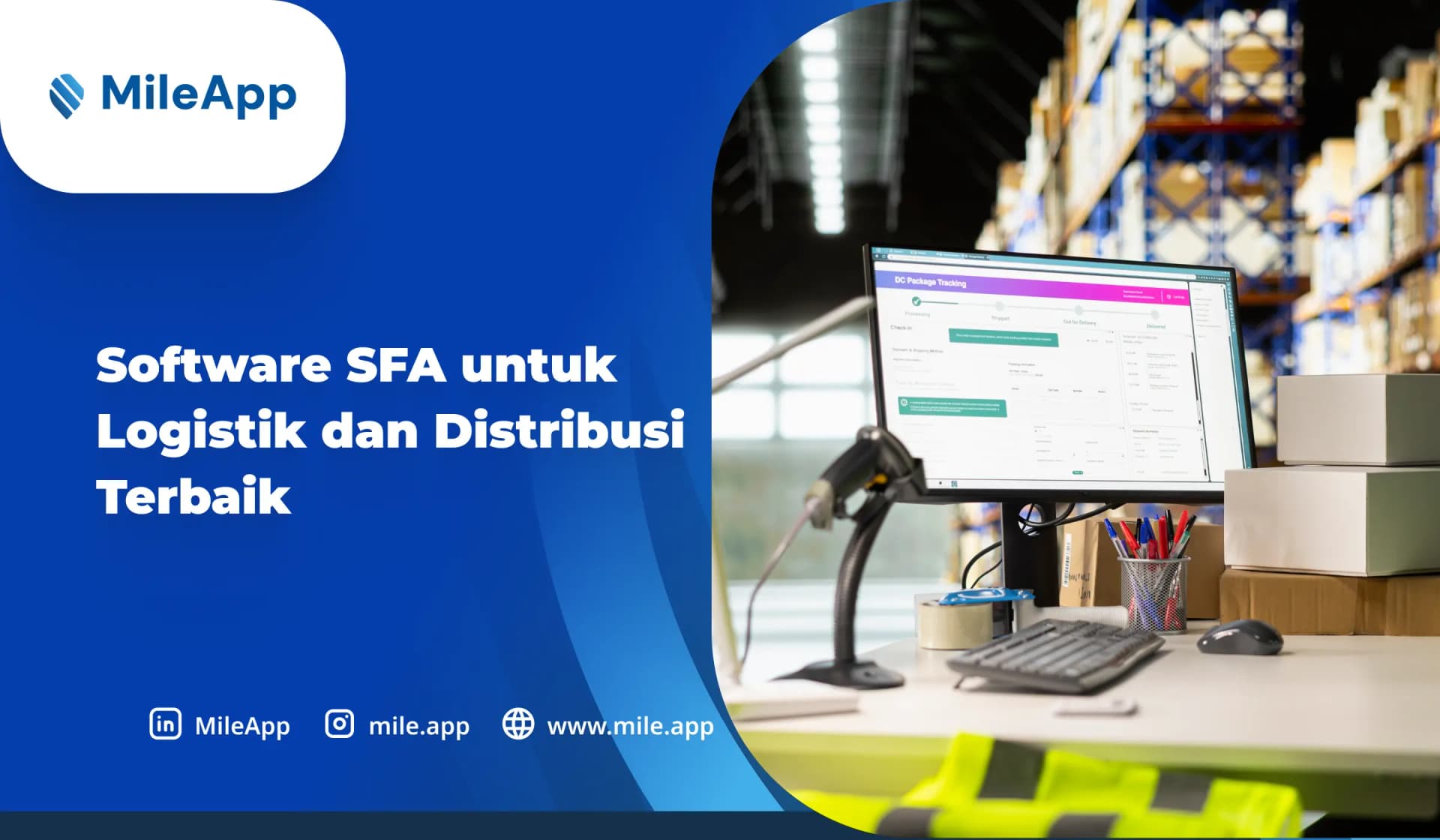 Software SFA untuk Logistik dan Distribusi Terbaik