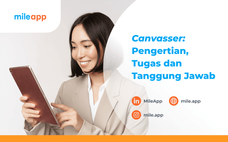 Canvasser: Pengertian, Tugas dan Tanggung Jawab