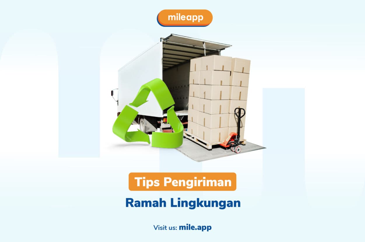 Tips Pengiriman Ramah Lingkungan