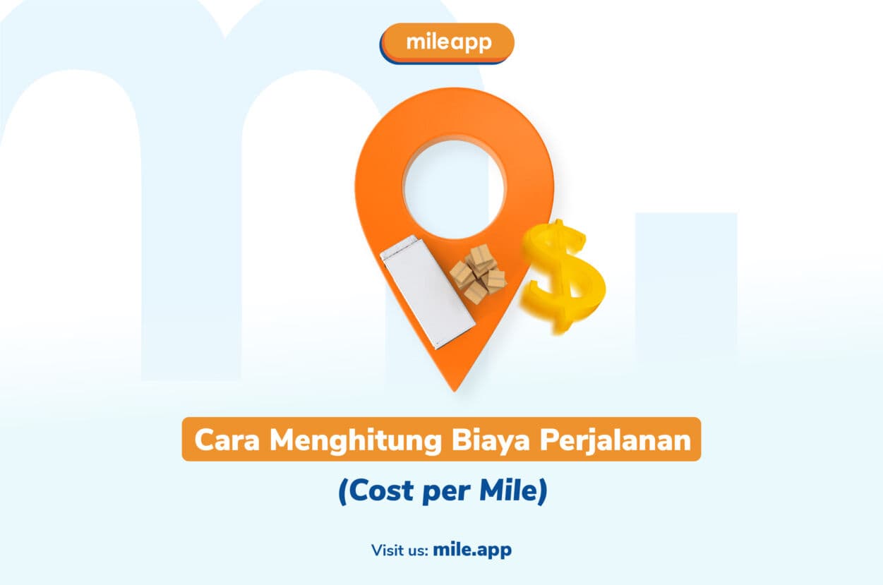 Cara Menghitung Biaya Perjalanan (Cost per Mile)