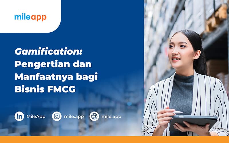 Gamification: Pengertian dan Manfaatnya bagi Bisnis FMCG