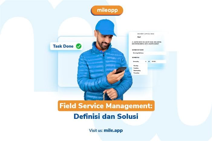 Field Service Management: Definisi dan Solusi