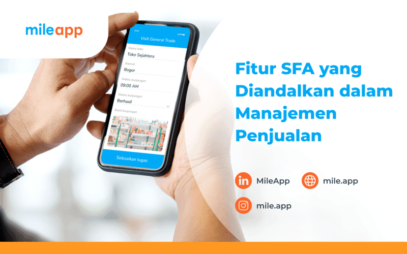 Fitur SFA yang Paling Diandalkan dalam Manajemen Penjualan
