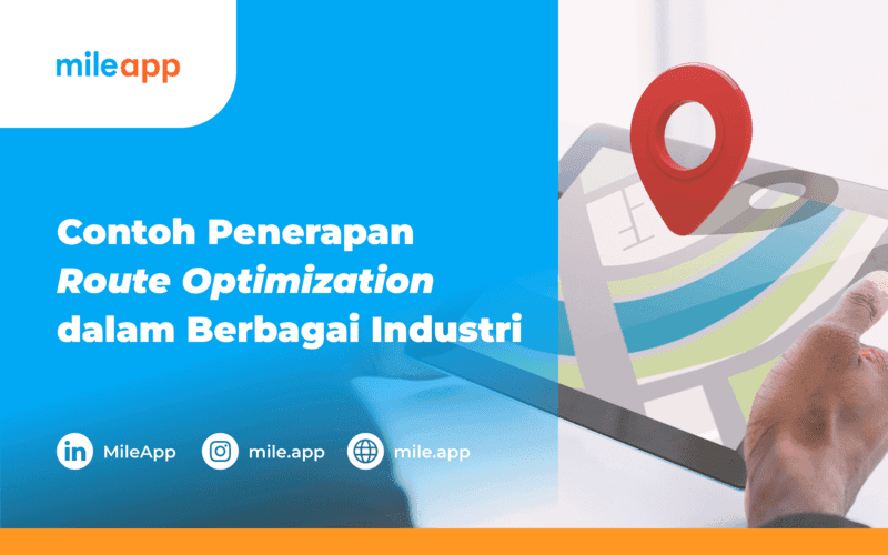 Contoh Penerapan Route Optimization dalam Berbagai Industri