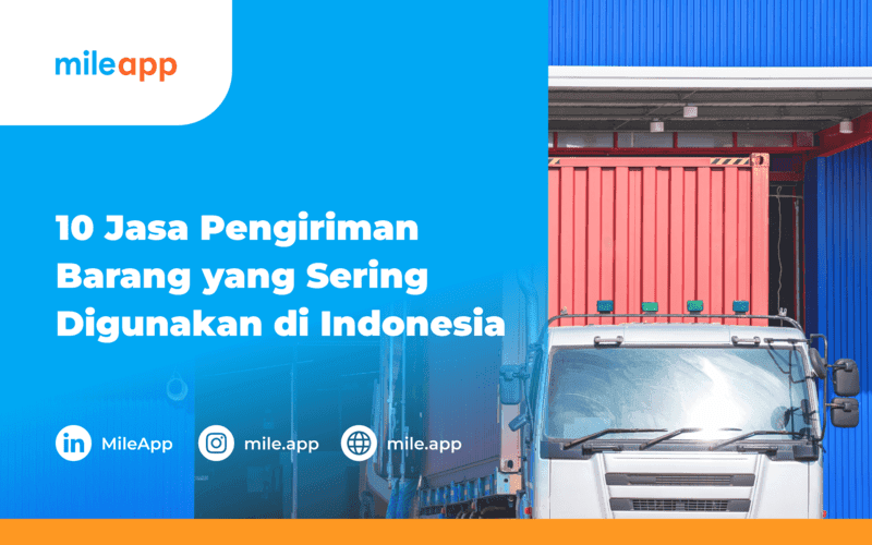 Jasa Pengiriman Barang yang Sering Digunakan di Indonesia