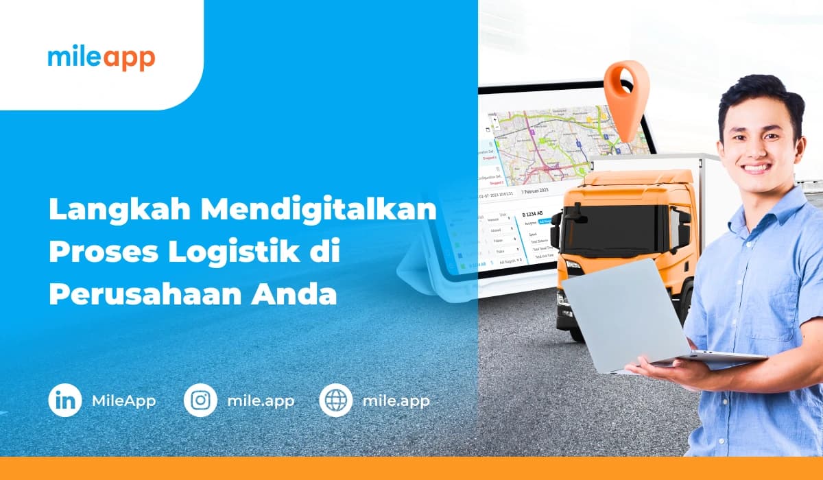 Simak, Proses Digitalisasi Dalam Bisnis Logistik
