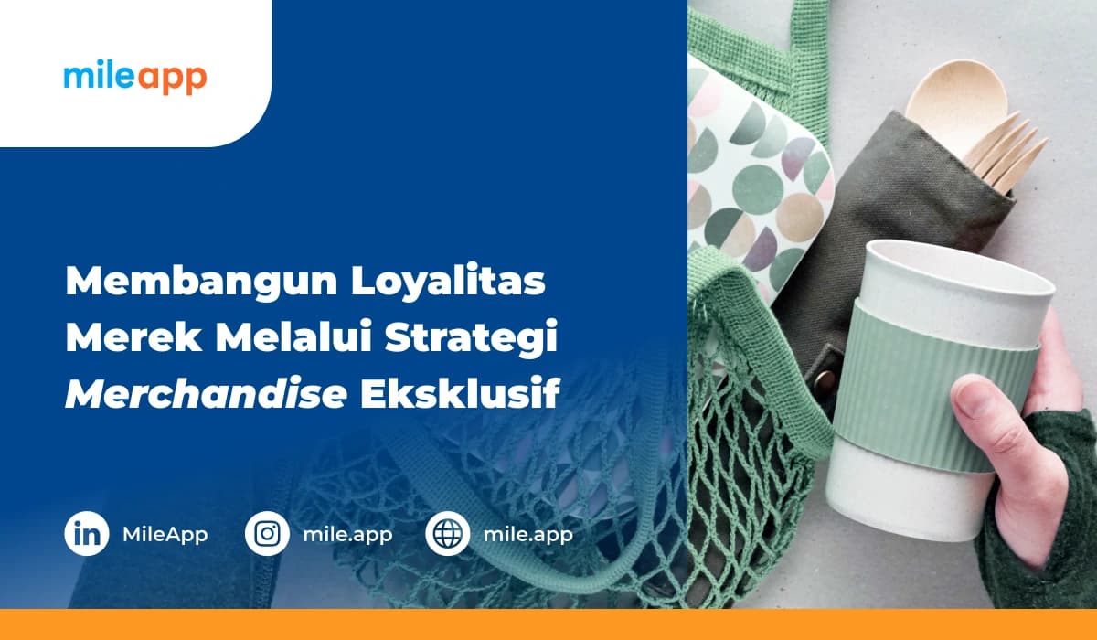 Membangun Loyalitas Merek Melalui Strategi Merchandise Eksklusif