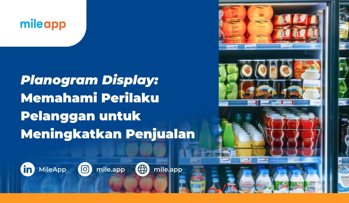 Planogram Display_ Memahami Perilaku Pelanggan untuk Meningkatkan Penjualan