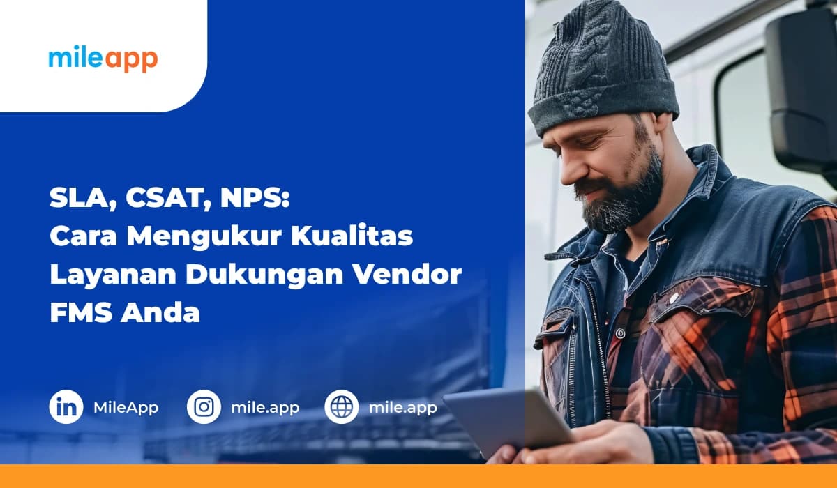 SLA, CSAT, NPS_ Cara Mengukur Kualitas Layanan Dukungan Vendor FMS Anda (1)