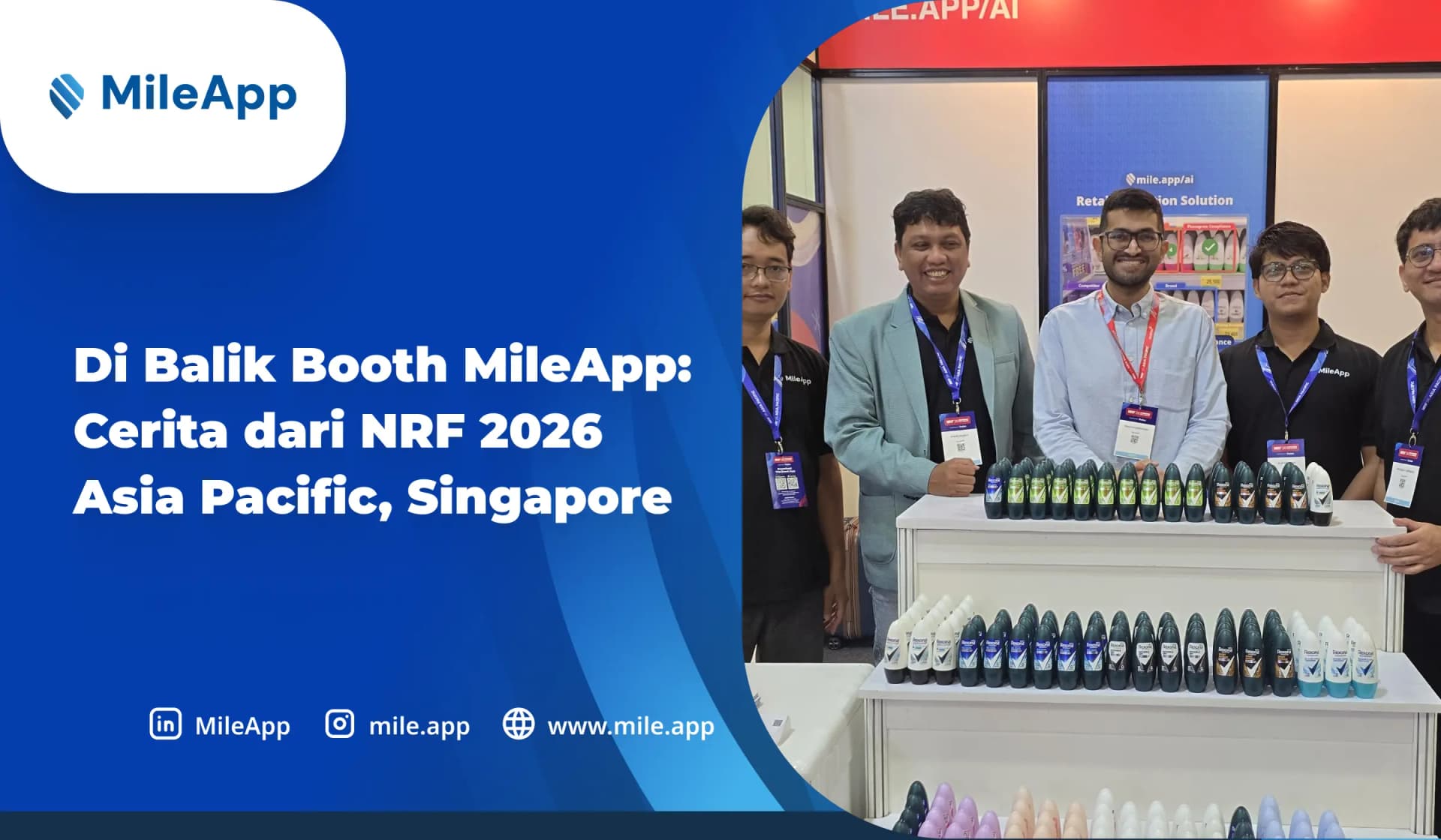 Di Balik Booth MileApp: Cerita dari NRF 2026 Asia Pacific, Singapore