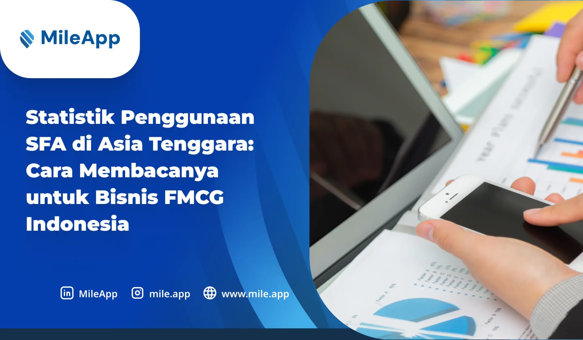Statistik Penggunaan SFA di Asia Tenggara_ Cara Membacanya untuk Bisnis FMCG Indonesia